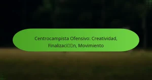 featured-image-centrocampista-ofensivo-creatividad-finalizacin-movimiento